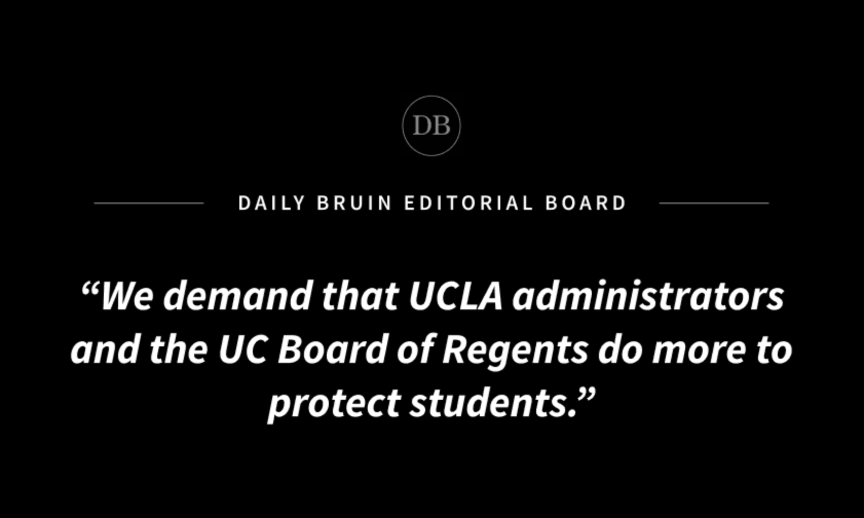 Editorial: UCLA must do more to protect its community from ICE. Here are things you can do.